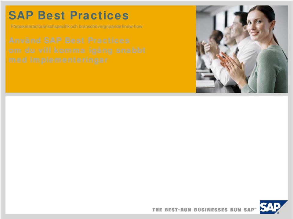 know-how Använd SAP Best Practices om