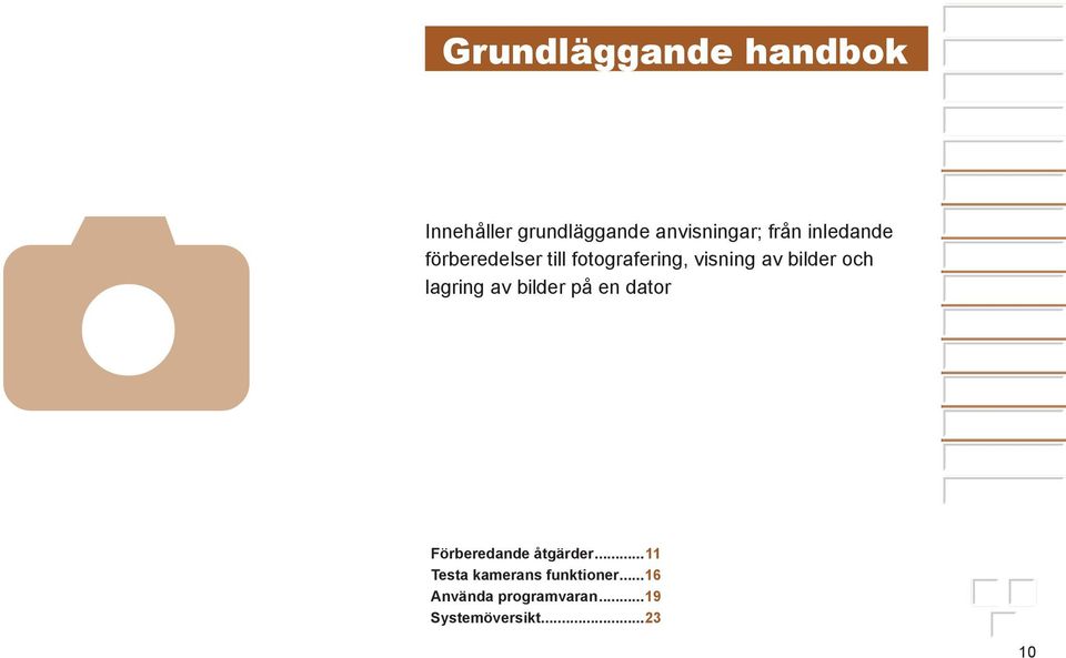 lagring av bilder på en dator Förberedande åtgärder.