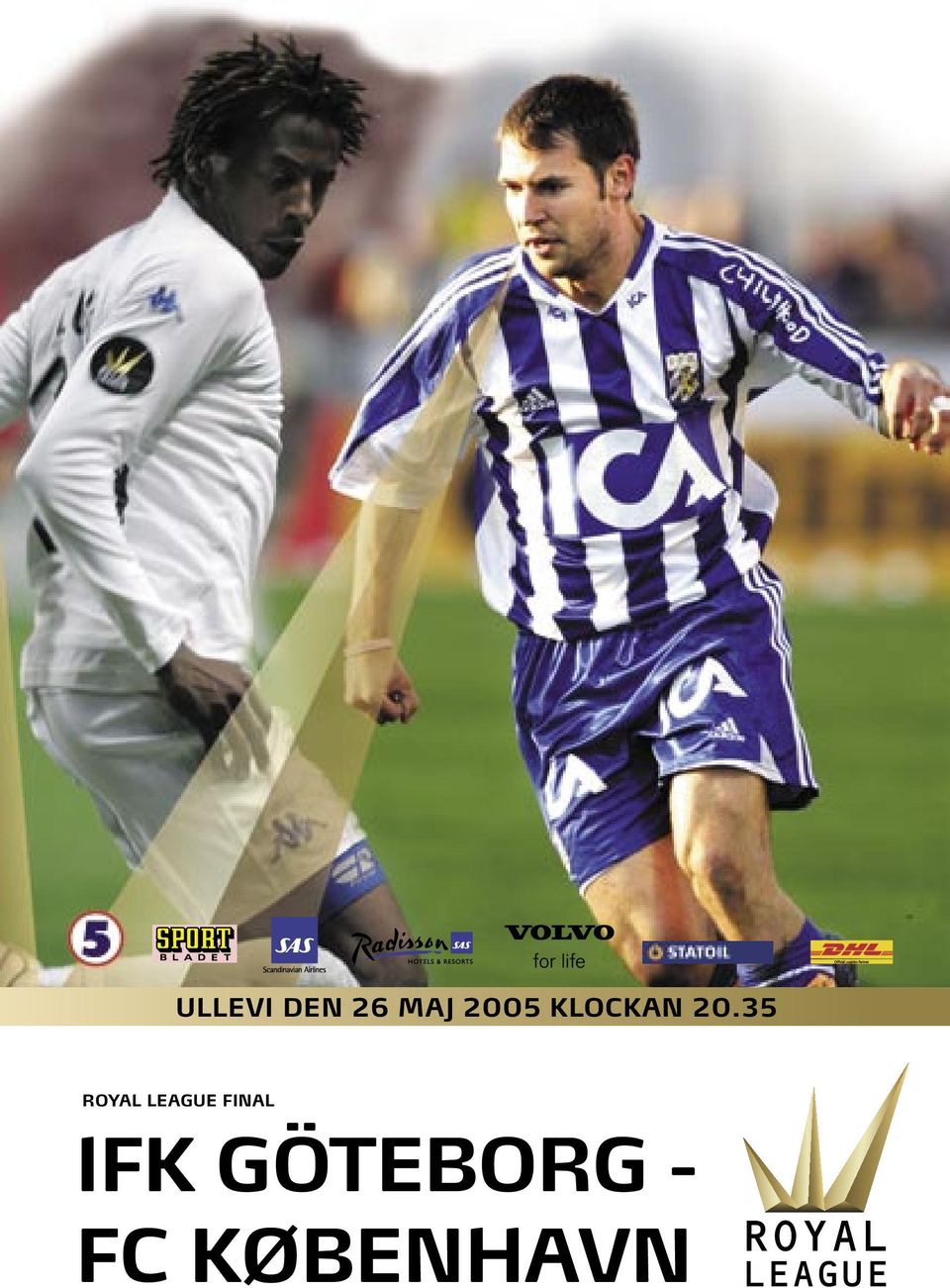 35 ROYAL LEAGUE