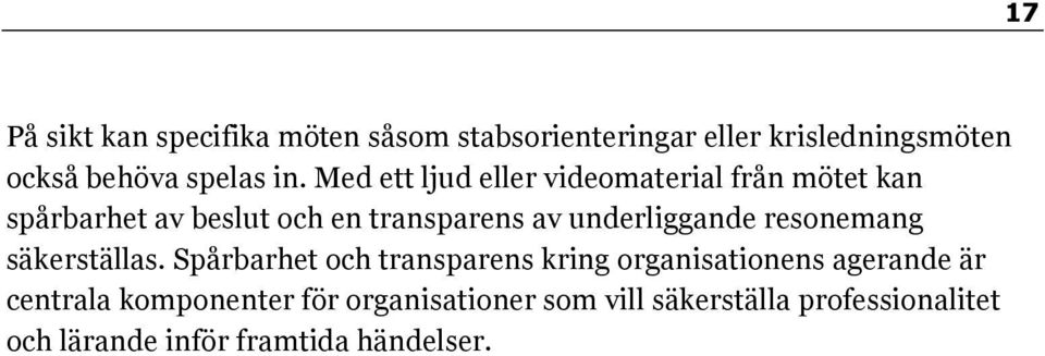 underliggande resonemang säkerställas.