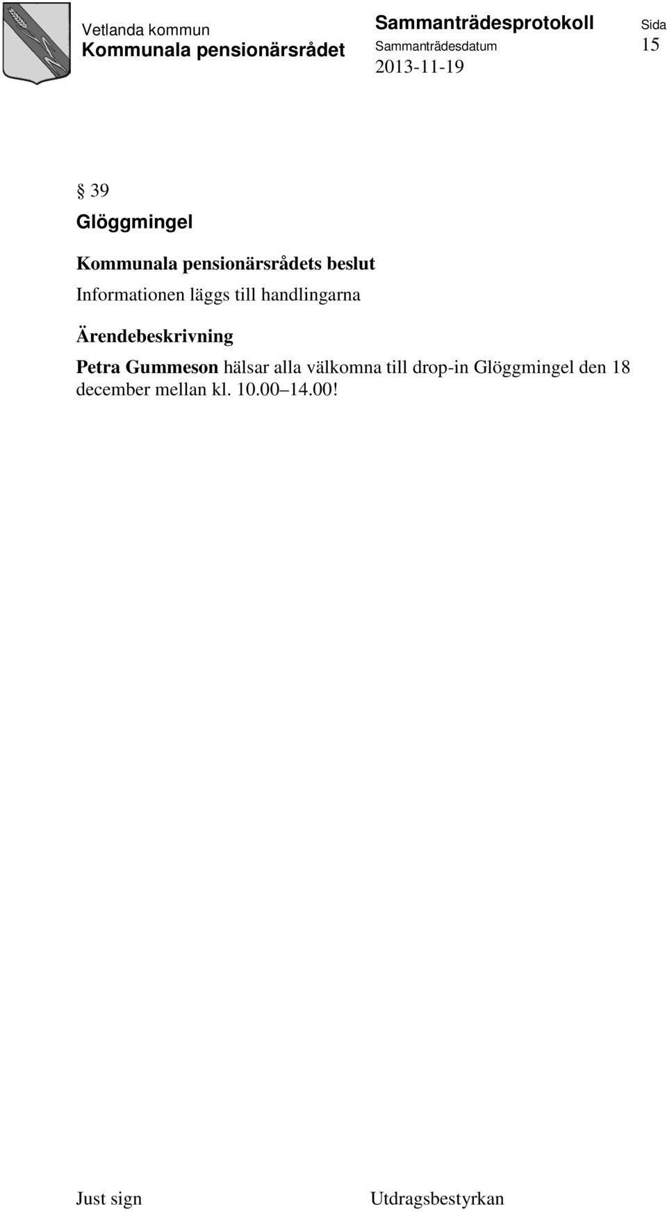 välkomna till drop-in Glöggmingel