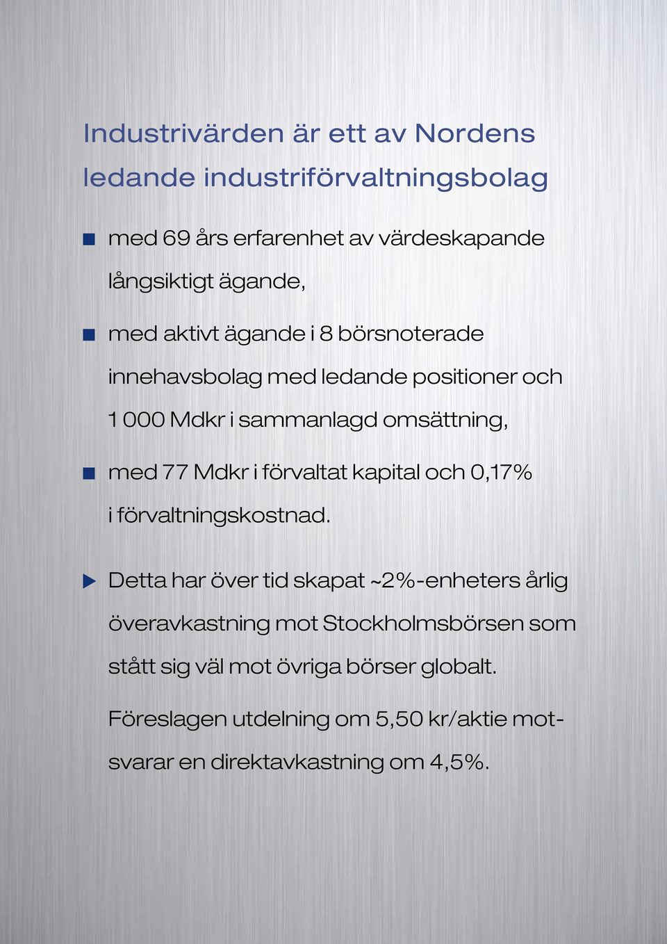 förvaltat kapital och 0,17% i förvaltningskostnad.