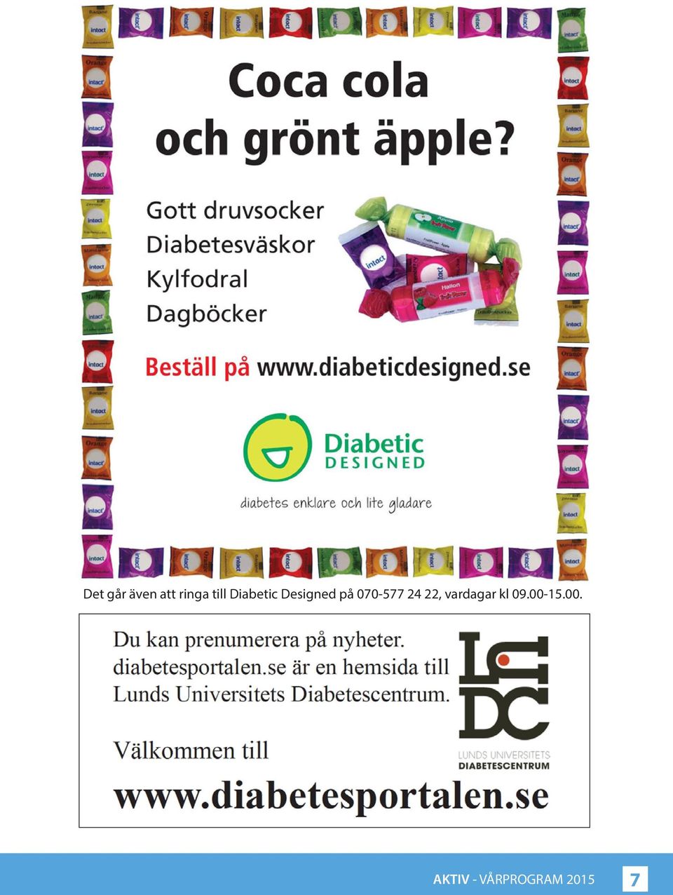 24 22, vardagar kl 09.00-15.