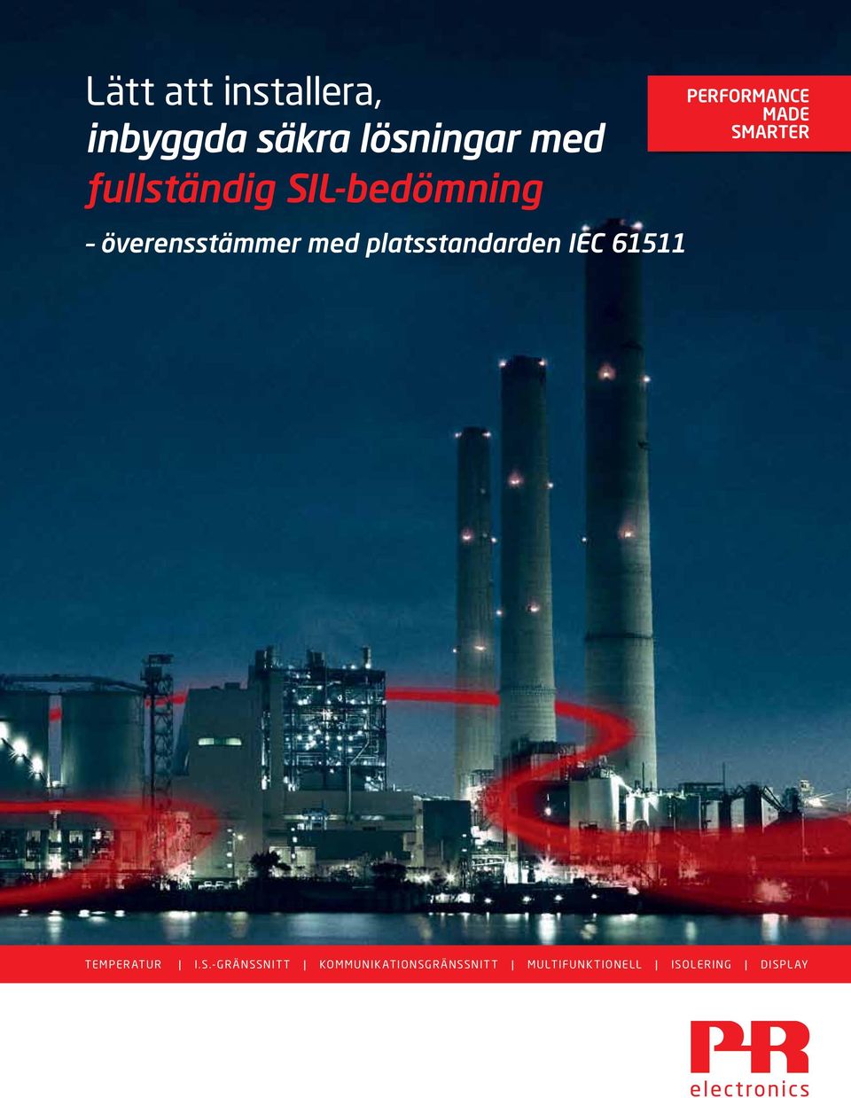 platsstandarden IEC 61511 PERFORMANCE MADE SMARTER