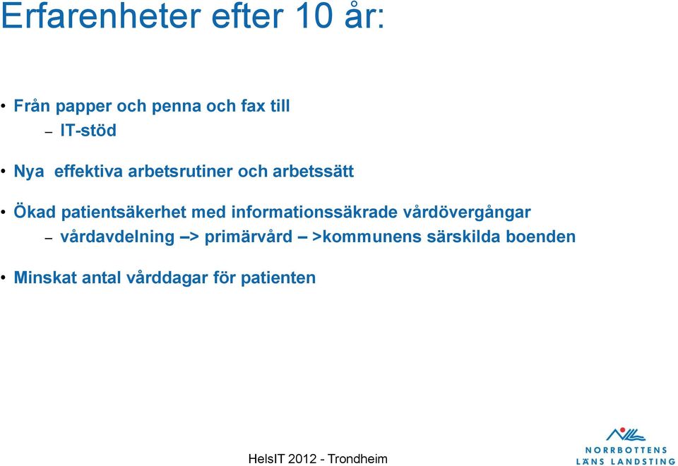 patientsäkerhet med informationssäkrade vårdövergångar