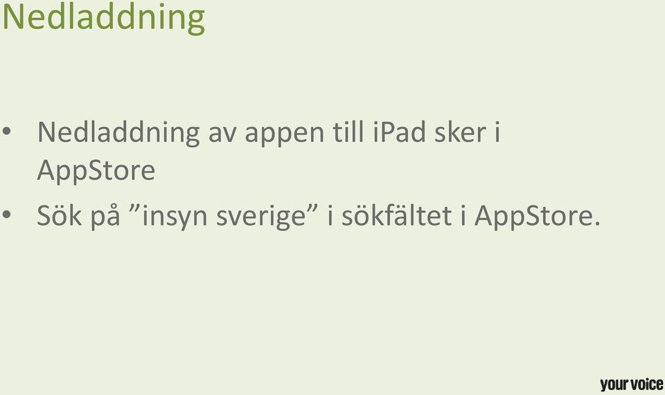 AppStore Sök på insyn