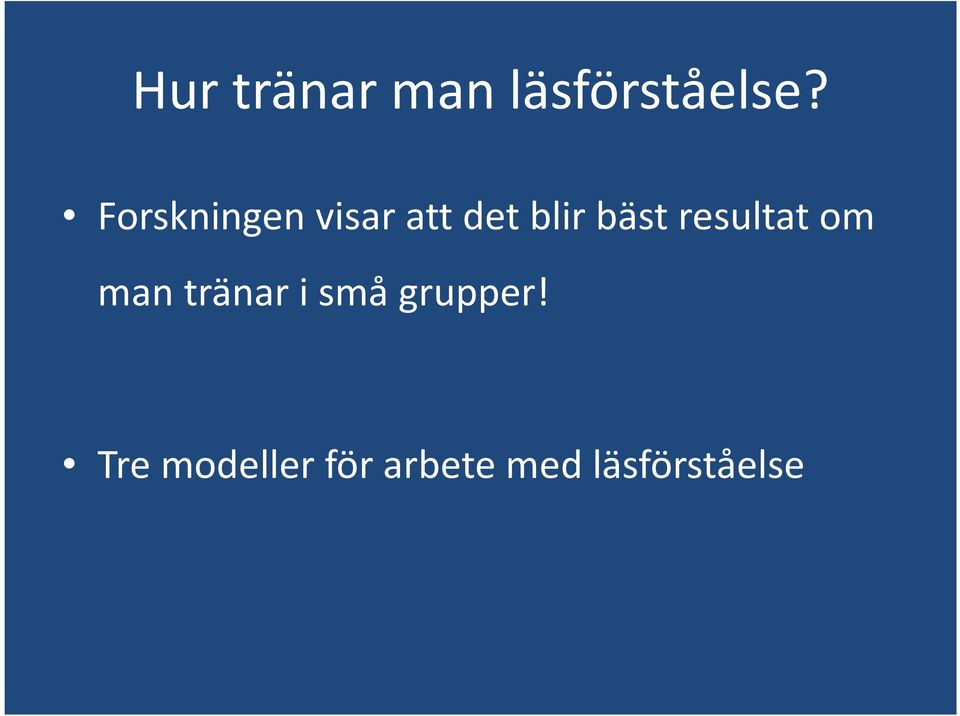 resultat om man tränar i små grupper!