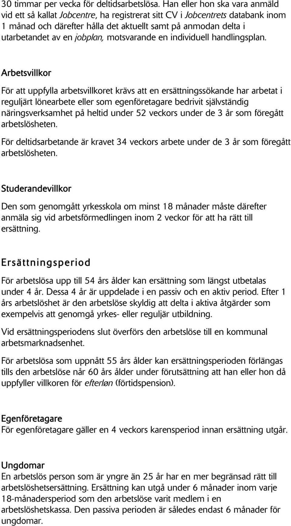 jobplan, motsvarande en individuell handlingsplan.