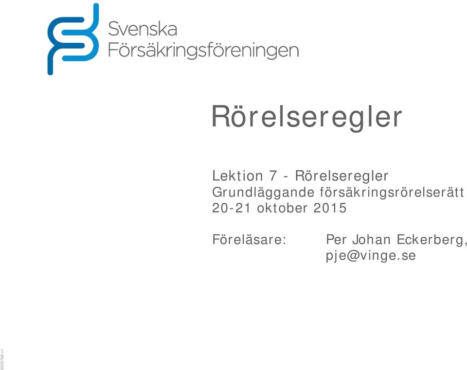 försäkringsrörelserätt 20-21