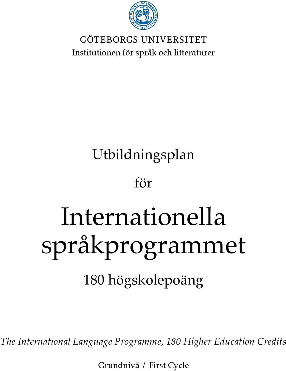 språkprogrammet 180 högskolepoäng The