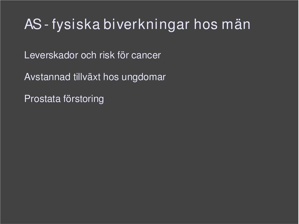 cancer Avstannad tillväxt hos