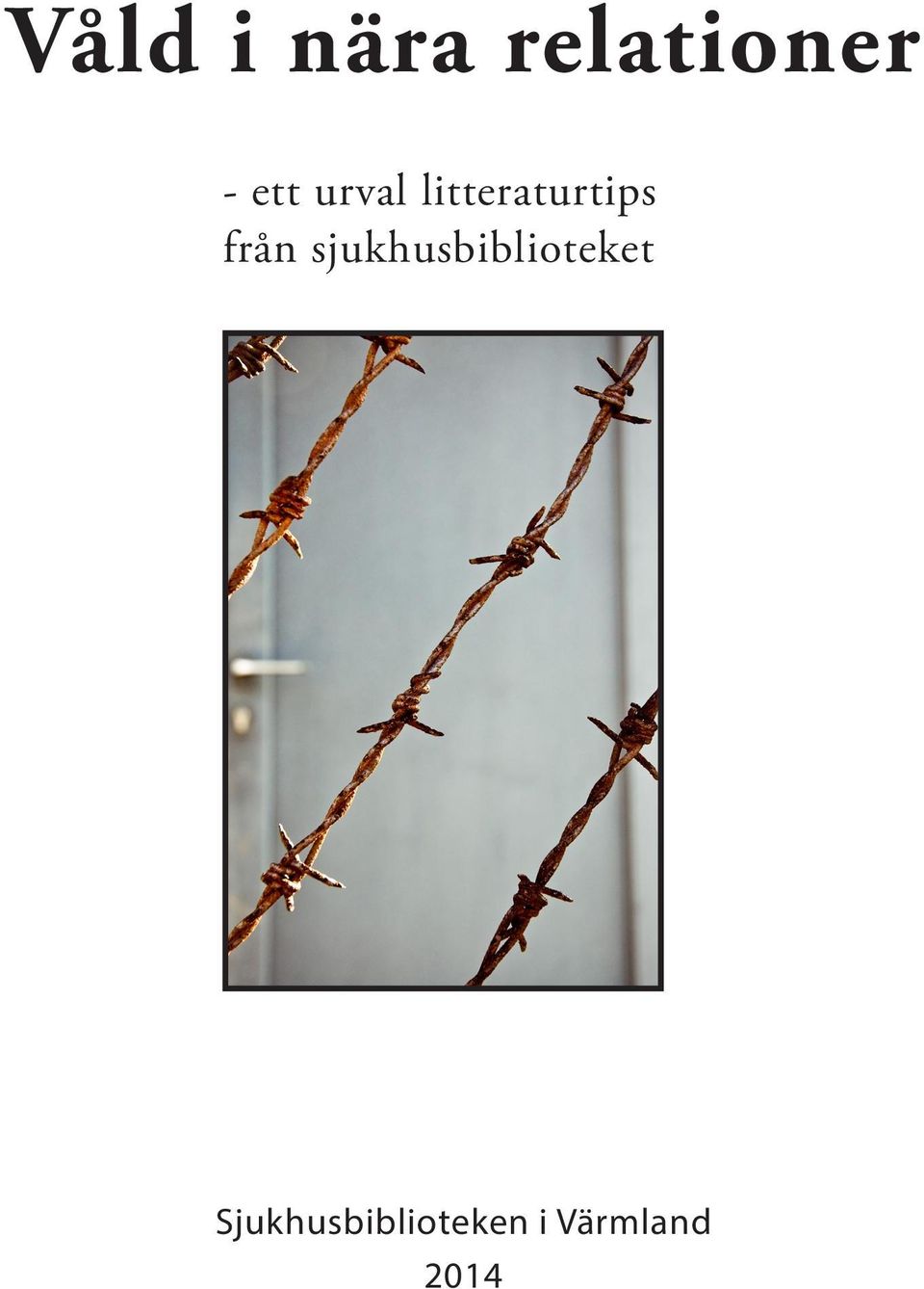från sjukhusbiblioteket