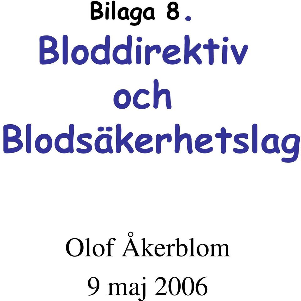 Blodsäkerhetslag