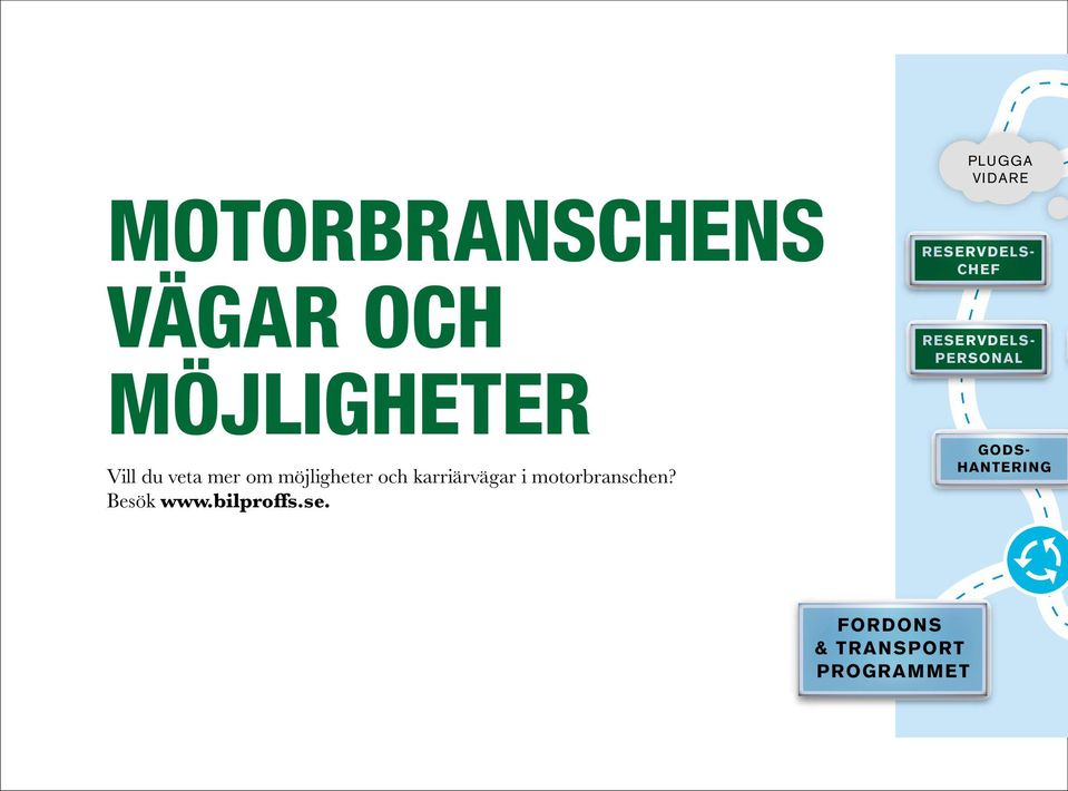 motorbranschen? Besök www.bilproffs.se.