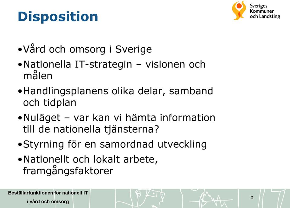 kan vi hämta information till de nationella tjänsterna?