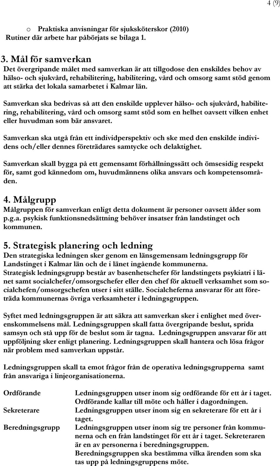 lokala samarbetet i Kalmar län.