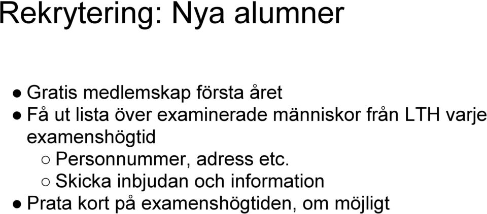 examenshögtid Personnummer, adress etc.