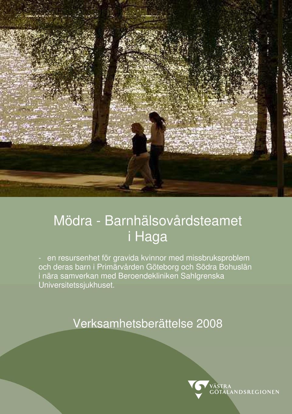 Primärvården Göteborg och Södra Bohuslän i nära samverkan med