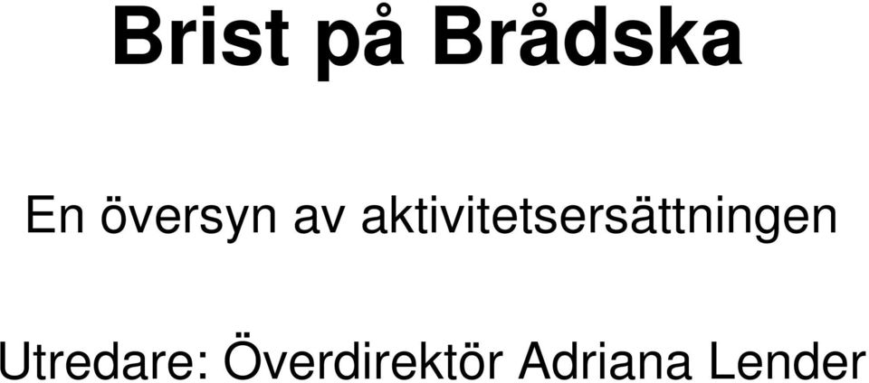 aktivitetsersättningen