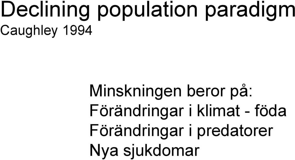 på: Förändringar i klimat - föda