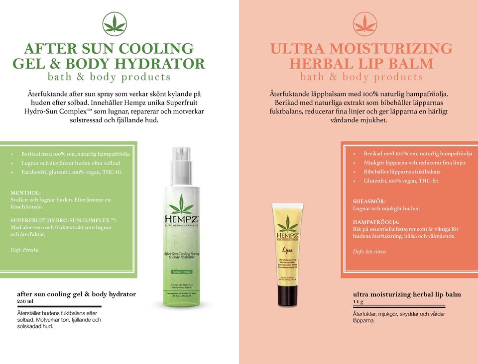 ULTRA MOISTURIZING HERBAL LIP BALM bath & body products Återfuktande läppbalsam med 100% naturlig hampafröolja.