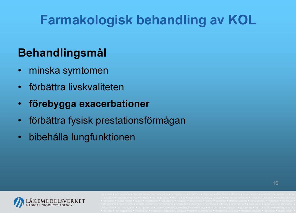 livskvaliteten förebygga exacerbationer