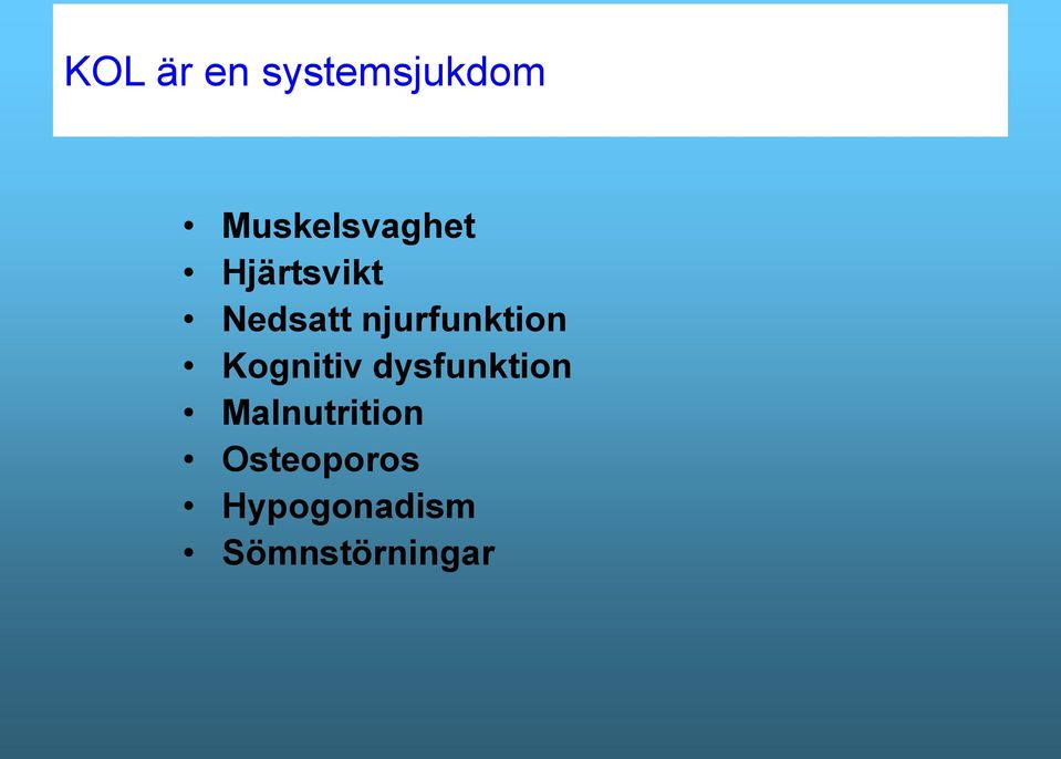 njurfunktion Kognitiv dysfunktion