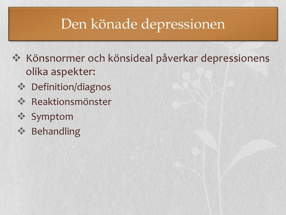 depressionens olika aspekter: