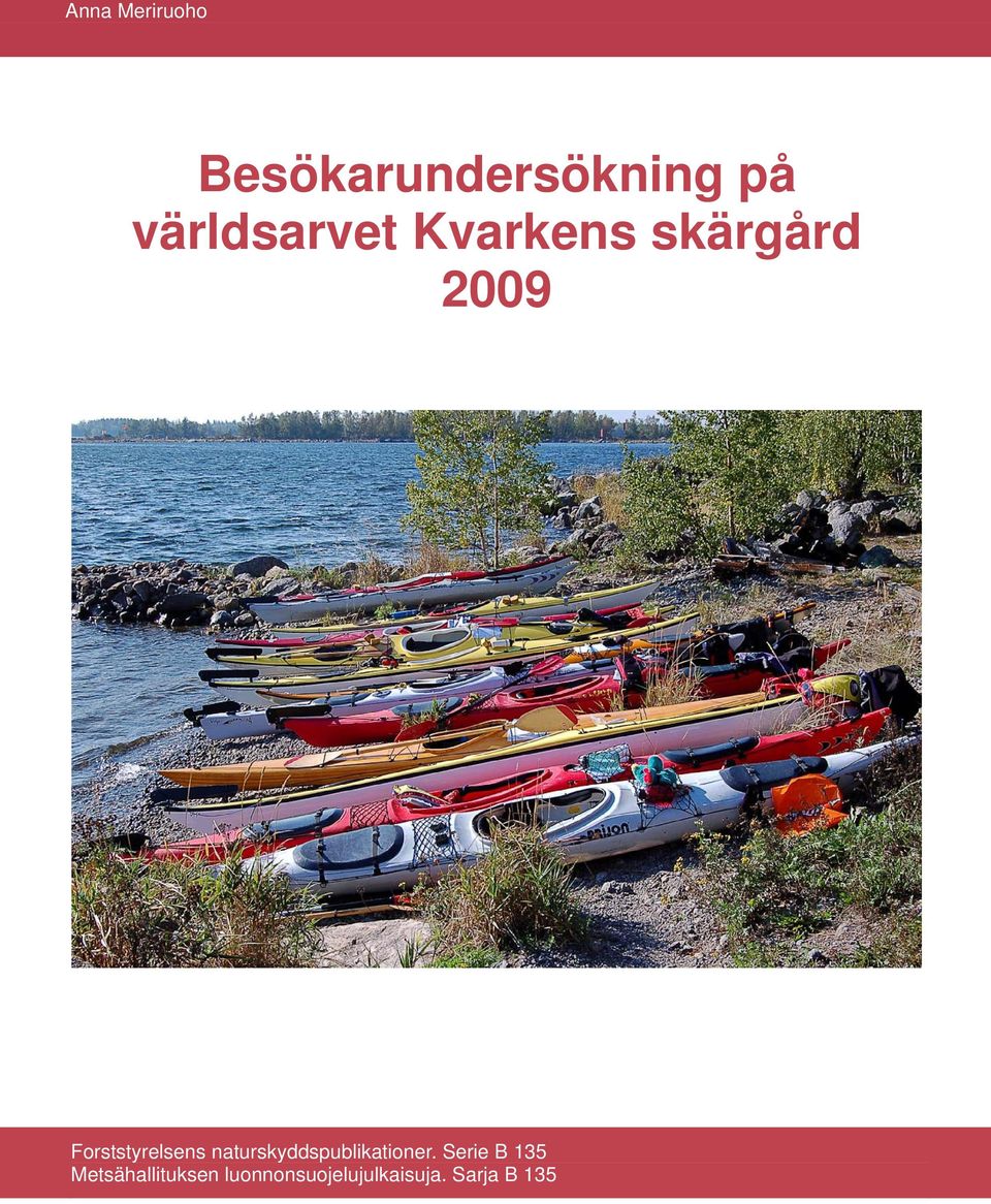 Forststyrelsens naturskyddspublikationer.