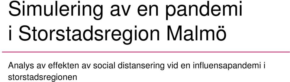 effekten av social distansering