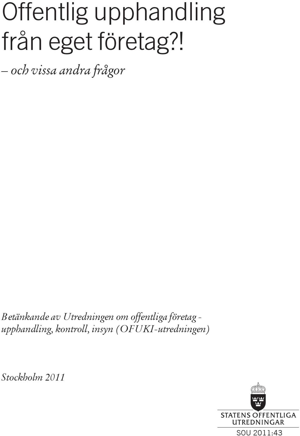 Utredningen om offentliga företag -