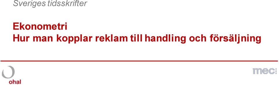 kopplar reklam till