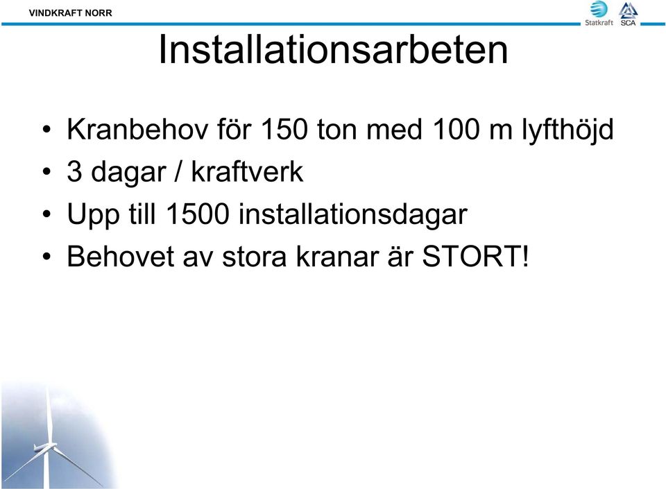 kraftverk Upp till 1500