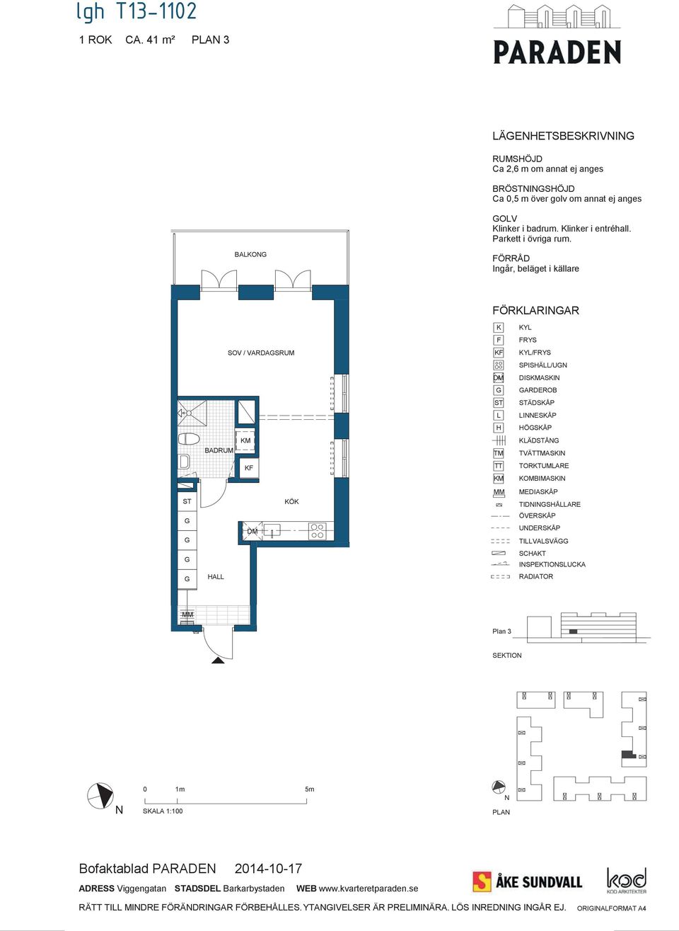 Plan 3 SETIO PA Bofaktablad PARADE ADRESS Viggengatan ADSDE Barkarbystaden WEB www.