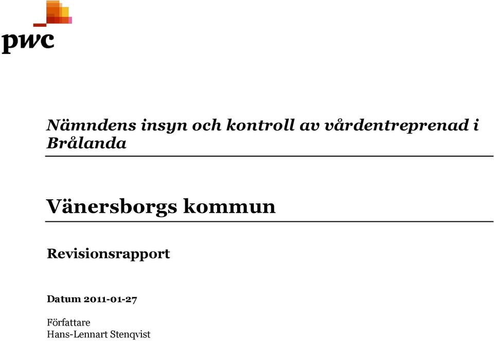 Vänersborgs kommun Revisionsrapport