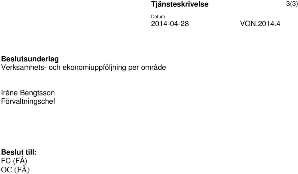 ekonomiuppföljning per område Iréne