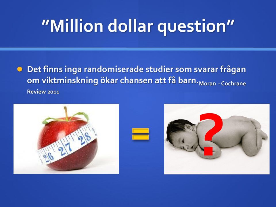 frågan om viktminskning ökar chansen