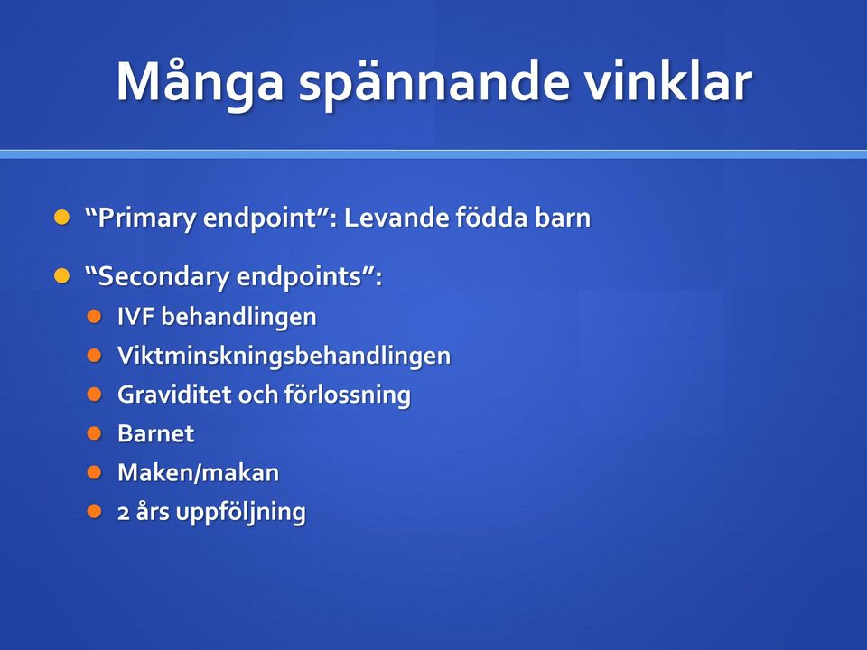 behandlingen Viktminskningsbehandlingen