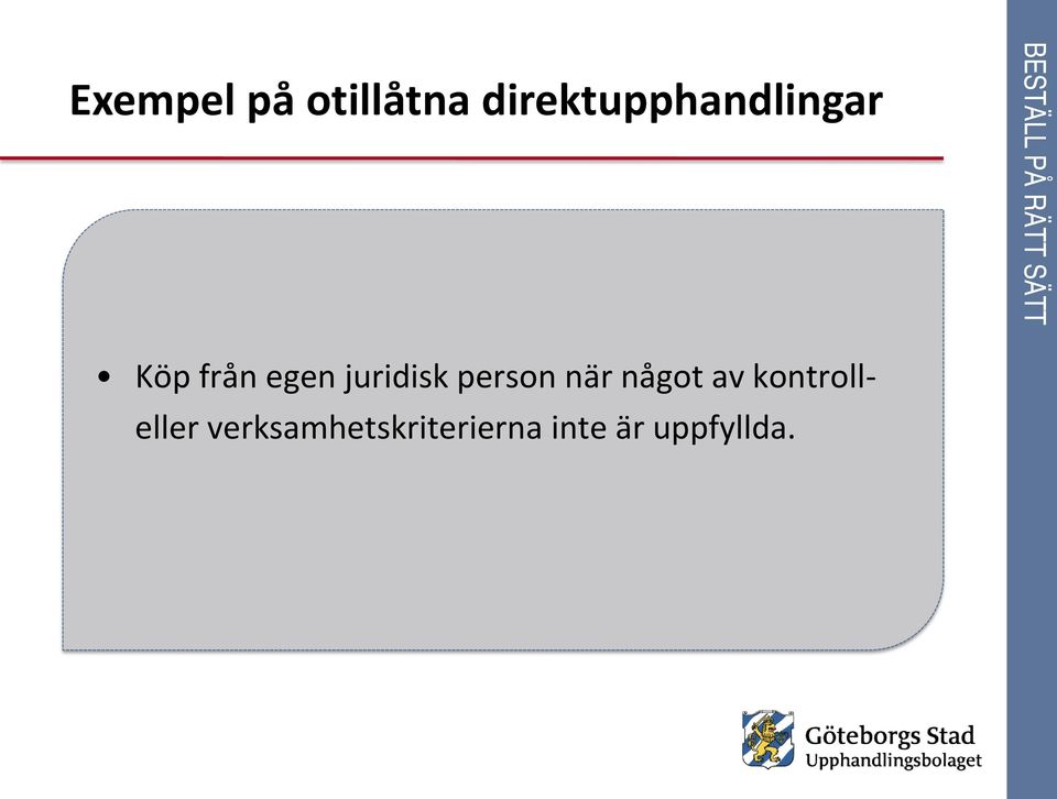 juridisk person när något av