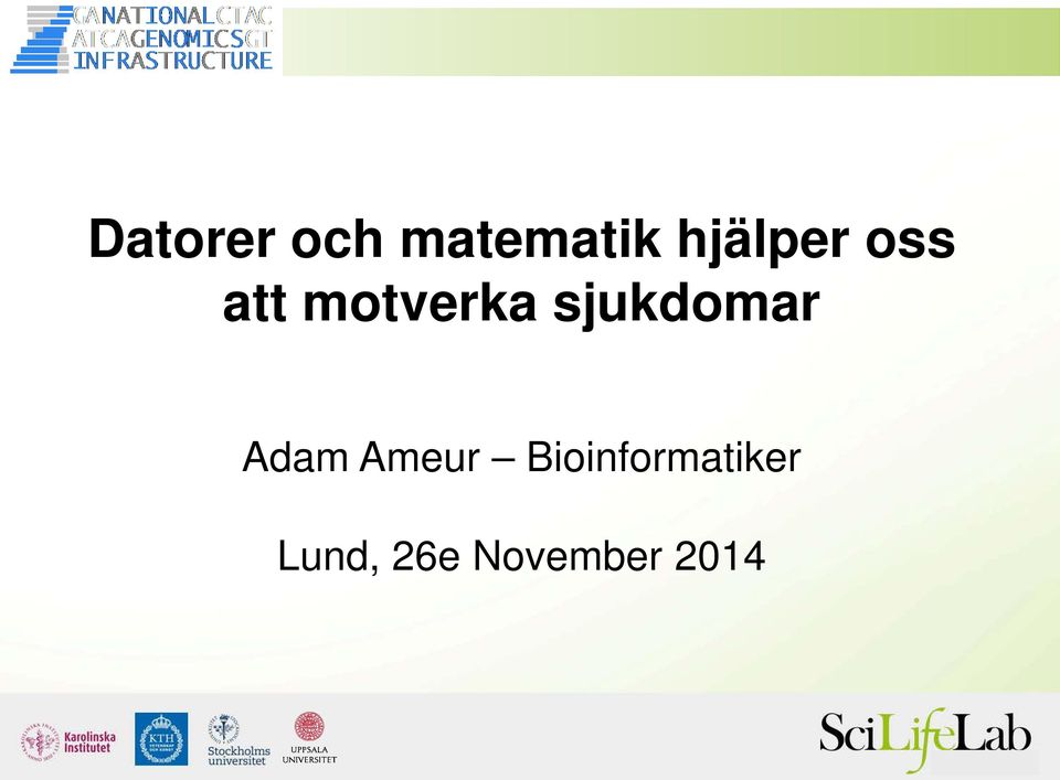 sjukdomar Adam Ameur