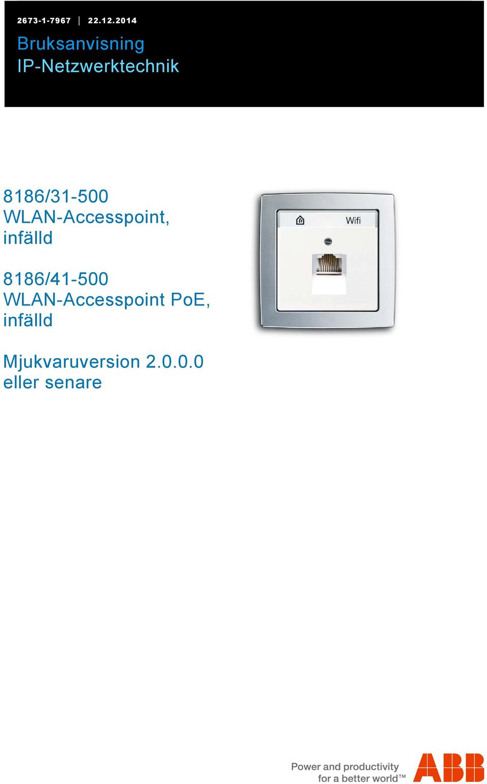 docx @ 308172 @ @ 1 === Ende der Liste für Textmarke Cover === 2673-1-7967 22.12.