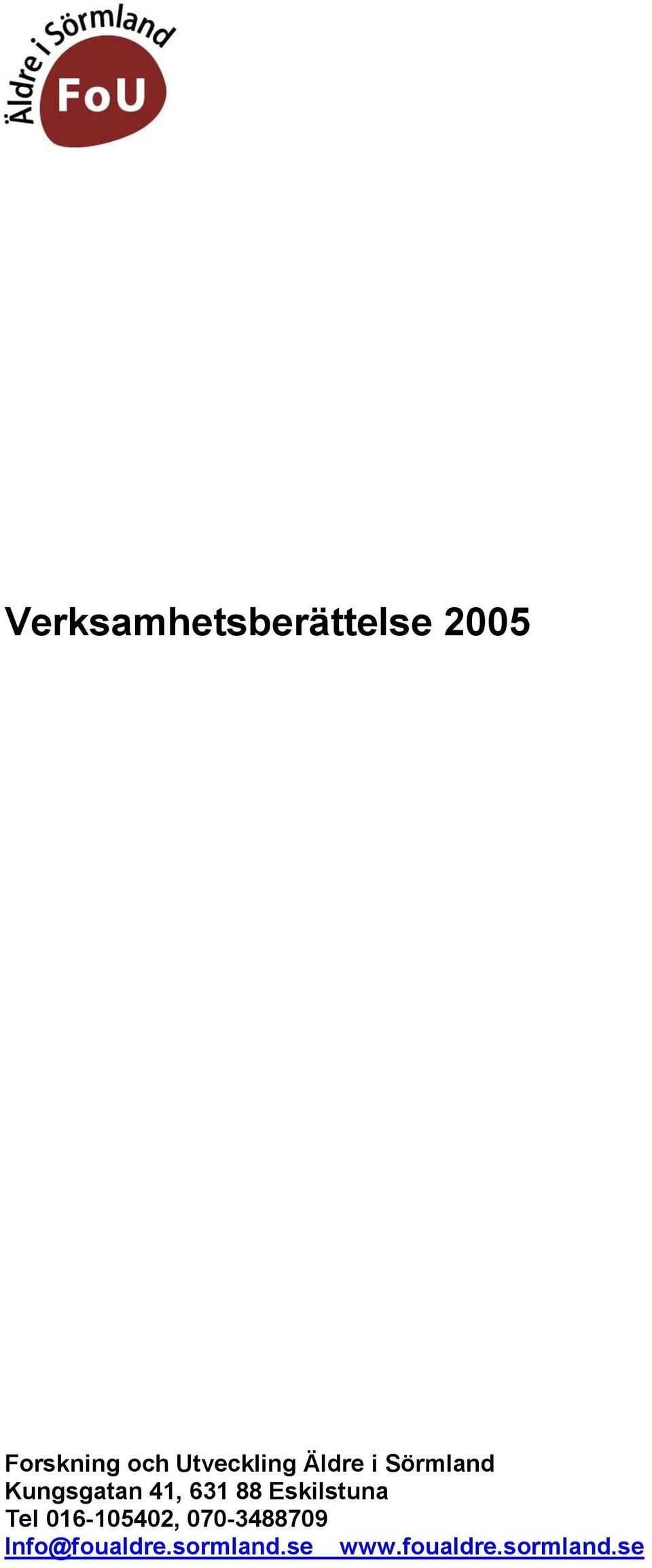 631 88 Eskilstuna Tel 016-105402,
