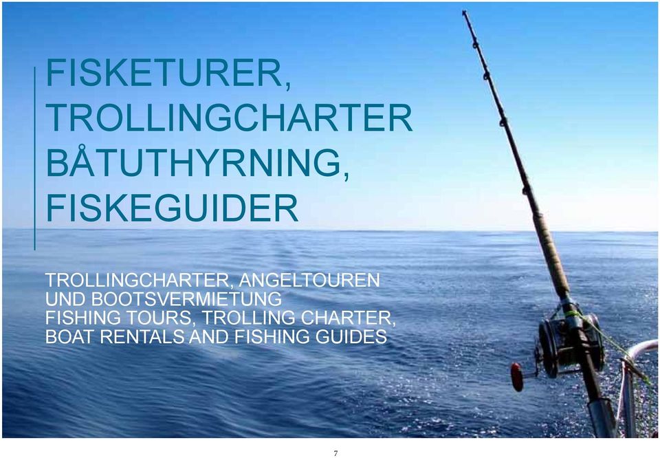 und Bootsvermietung Fishing tours,