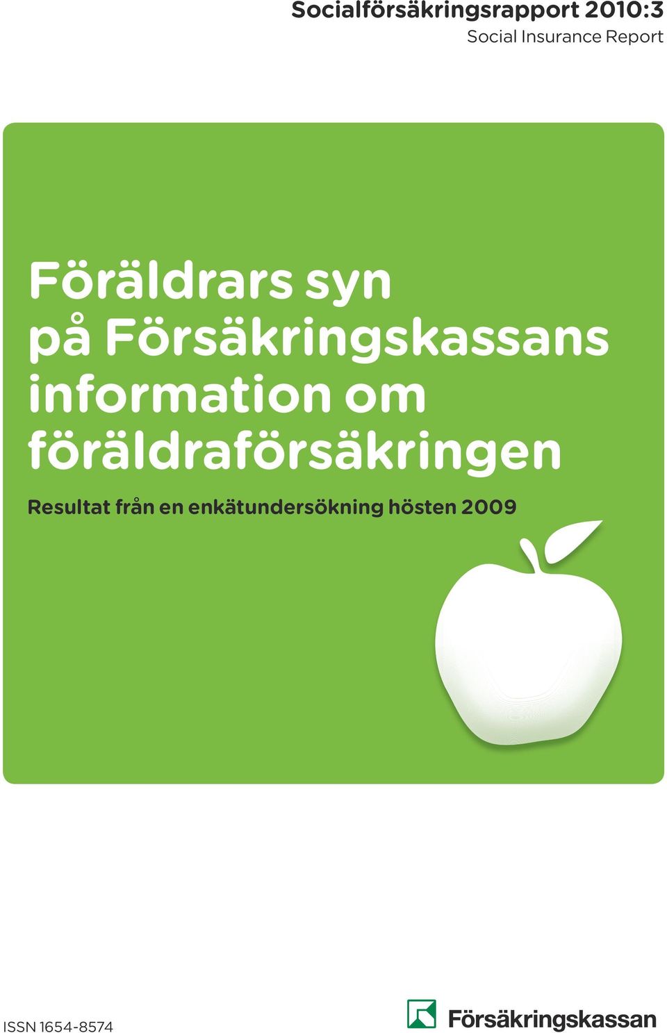 föräldraförsäkringen Resultat från en