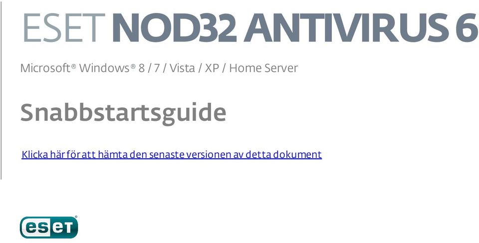 Server Snabbstartsguide Klicka här för