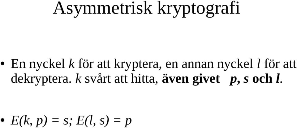 dekryptera.