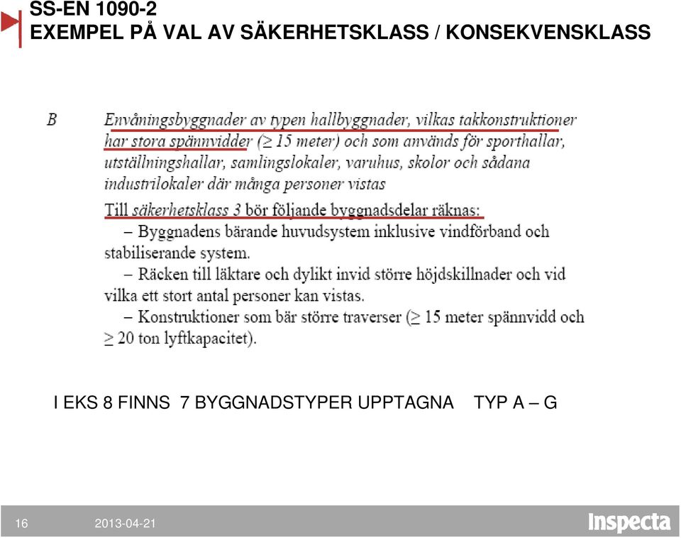 KONSEKVENSKLASS I EKS 8