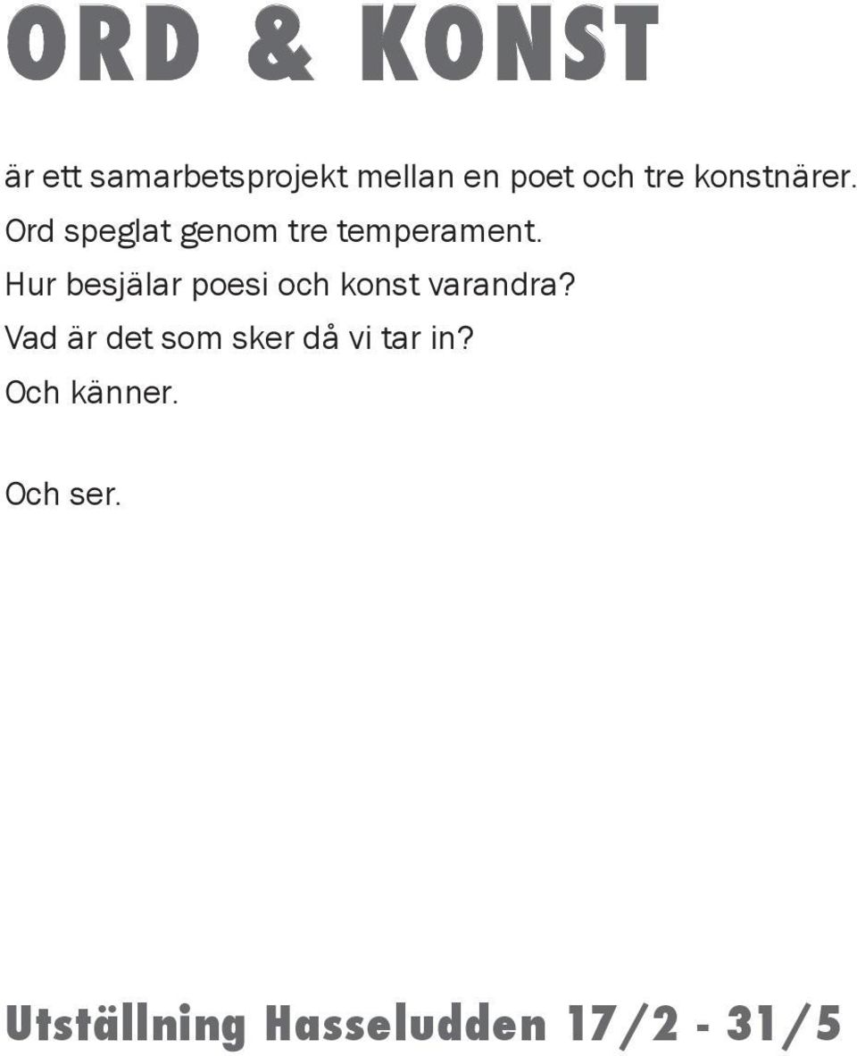 Hur besjälar poesi och konst varandra?