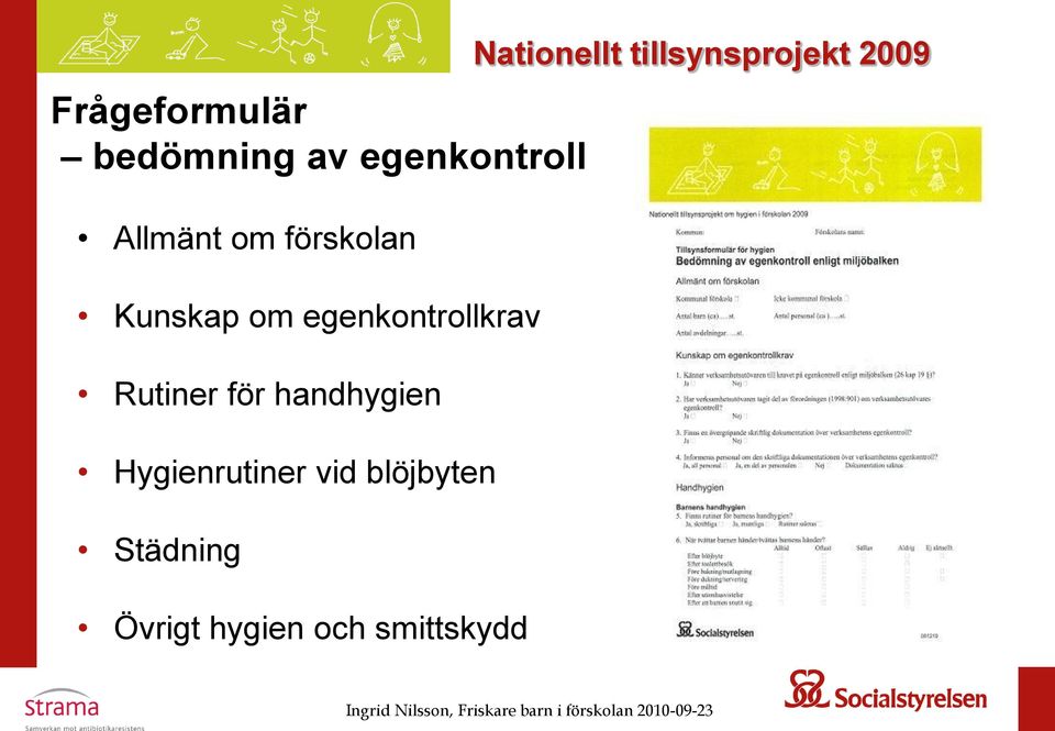 handhygien Hygienrutiner vid blöjbyten Städning