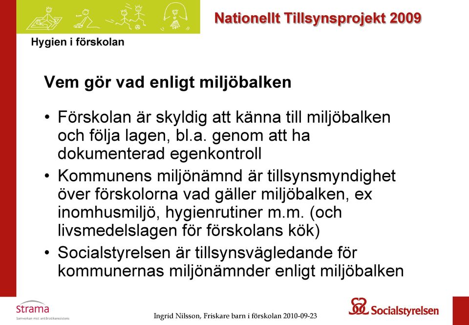 förskolorna vad gäller mi